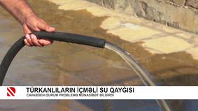 Türkanlıların içməli su qayğısı