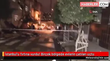 İstanbulda fırtına binaların damını uçurdu
