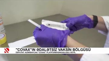 “COVAX”ın ədalətsiz vaksin bölgüsü