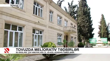 Tovuzda meliorativ tədbirlər