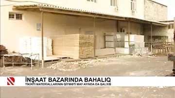 İnşaat bazarında bahalıq