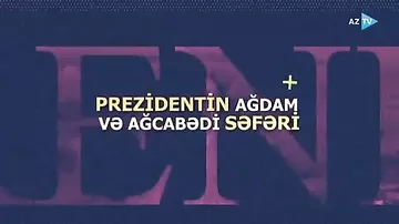 Prezident İlham Əliyev və Birinci xanım Mehriban Əliyeva Ağcabədi rayonuna səfər ediblər (AZTV)