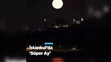 İstanbulda valehedici “Super Ay” mənzərələri