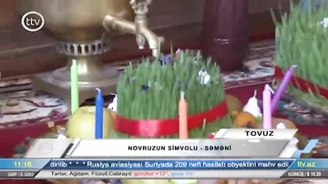 Novruz təamları və adət-ənənələri - REPORTAJ
