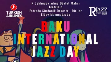 Caz gününə həsr olunmuş möhtəşəm konsert baş tutacaq