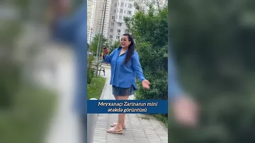 Meyxanaçı Zarinanın qısa geyimi başına "BƏLA OLDU"