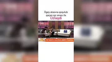 Qız ona 7 yaşından atalıq edən şəxsə qoşulub qaçdı