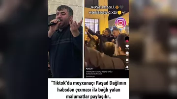 Rəşad Dağlı həbsdən çıxıb?