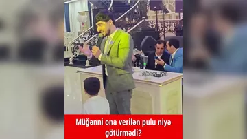 Toyda müğənni ona verilən pulu GÖTÜRMƏDİ - elə hərəkət etdi ki...