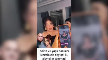 Tacirin 75 yaşlı bacısını tanınmaz dərəcədə DƏYİŞDİLƏR