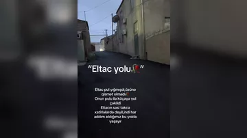 “Eltacın yığdığı pulla küçəyə asfalt salındı...”