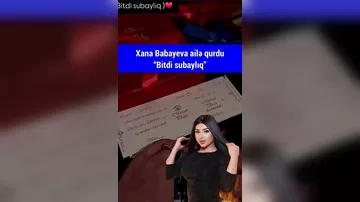 Xana Babayeva ƏRƏ GETDİ