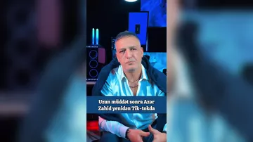 Azer Zahid yeniden Tik-tokda!