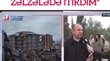 Güclü zəlzələdə 236 qohumuni itirən şəxs