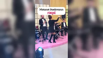 Mətanət Əsədovanın rəqsi