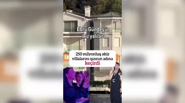 Ebru Gündeş dəyəri 250 milyon lirə olan əkiz villasını 14 yaşlı qızı Alaraya hədiyyə edib