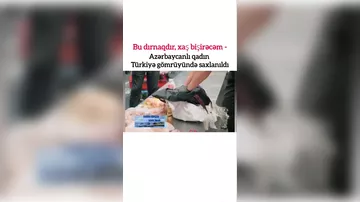Azərbaycanlı qadının çamadandan çıxanlar diqqət çəkdi