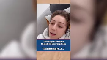 Türk bloqer azərbaycanlı həmkarlarına "üsyan etdi": "Siz kimsiniz ki..."