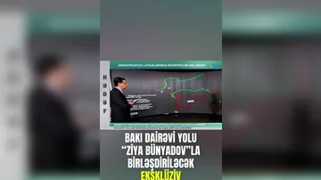 Bakı Dairəvi Yolu Ziya Bünyadov prospekti ilə birləşdiriləcək