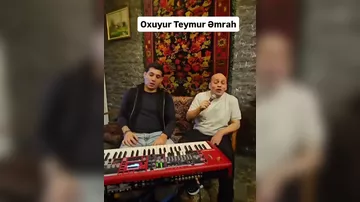 Teymur Əmrah uzun zaman sonra