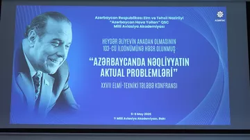 “Azərbaycanda nəqliyyatın aktual problemləri” mövzusunda XXVII elmi-texniki tələbə konfransı işə başlayıb