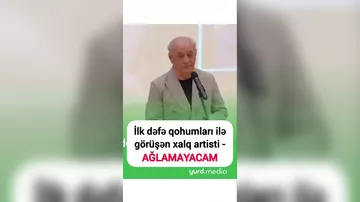 Xalq artisti hər kəsi duyğulandırdı