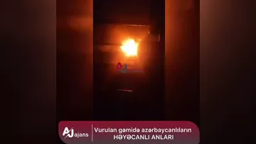 Vurulan gəmidə azərbaycanlıların HƏYƏCANLI ANLARI