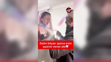 Atanın gəlin köçən qızına HƏDİYYƏSİ