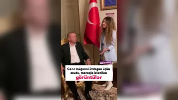 Gənc müğənni Ərdoğan üçün oxudu, maraqla izlənilən görüntülər