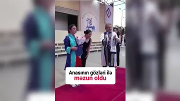 Anasının gözləri ilə məzun oldu