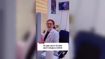 46 yaşlı xanım 55 dəfə abort olduğunu bildirib