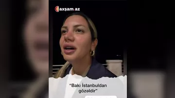 "Bakı İstanbuldan gözəldir" - Fülya Öztürk