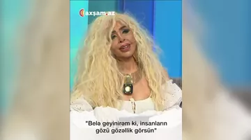 "Belə geyinirəm ki, insanların gözü gözəllik görsün"