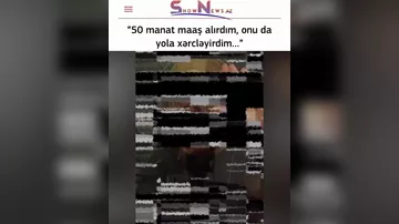 "50 manat maaş alırdım"