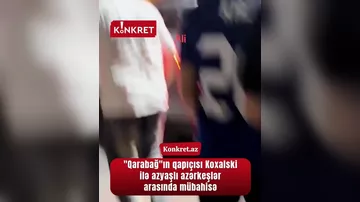 "Qarabağ"ın qapıçısı Koxalski ilə azyaşlı azarkeşlər arasında dava