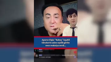 Tiktoker "Baboş"un adını eşidən Elgizin reaksiyası...