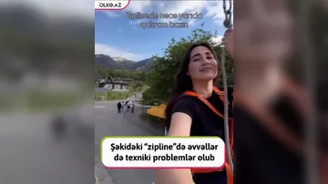 Şəkidəki “zipline”də əvvəllər də ciddi texniki problemlər olub