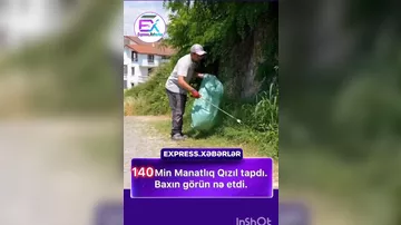 140 min manatlıq qızılı tapıb görün nə etdi 1