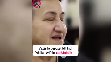 Deputat idi, "Qocalar evi"ndə qalır
