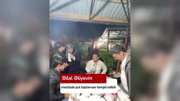 Xalq artistinin məclisdə pul toplaması qınandı