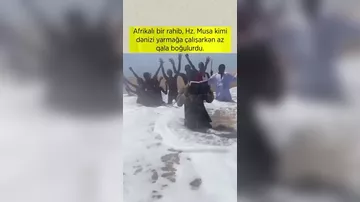 Rahib dənizi yarmağa çalışırdı, boğulacaqdı