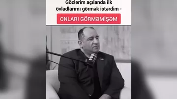 İlham Zəkiyev: Gözlərim açılanda ilk övladlarımı görmək istərdim"