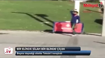 Silahlı şəxs Taksimi bir-birinə qatdı