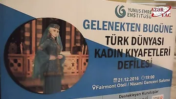 Bakıda türk milli geyiminin möhtəşəm defilesi: ənənələrdən müasirliyədək