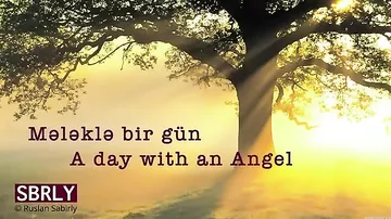 "Один день с ангелом" азербайджанского киноактера