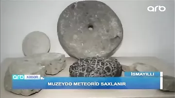 İsmayıllıda meteorid tapılıb - Azərbaycanda ŞOK OLAY