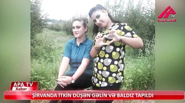 Azərbaycanda evdən qaçan nişanlı qızlar tapıldı