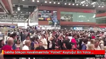 TƏŞVİŞ: 1000 sərnişin İstanbul aeroportunda qaldı