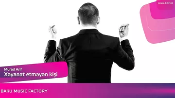 Murad Arif - Xəyanət Etməyən Kişi (Audio)