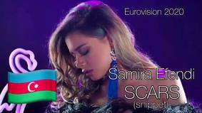 Samira Efendi — SCARS (snippet) EUROVISION 2020